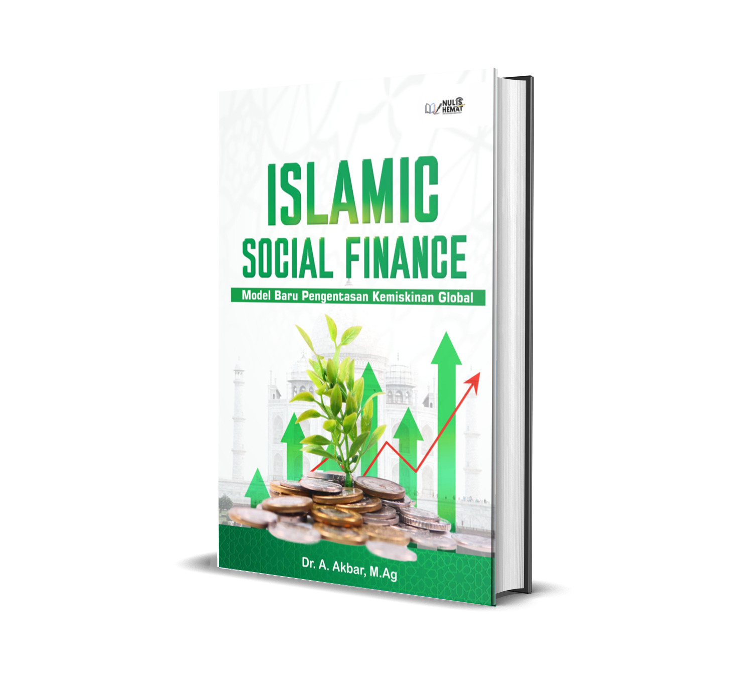 Islamic Social Finance :Model Baru Pengentasan Kemiskinan Global