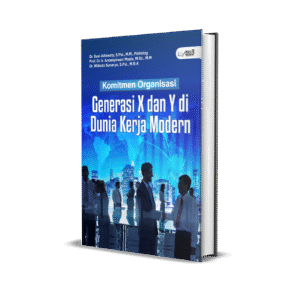 Komitmen Organisasi Generasi X dan Y di Dunia Kerja Modern
