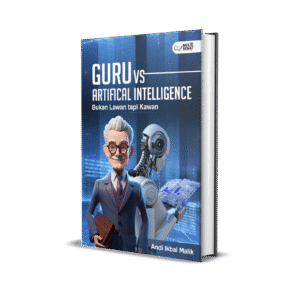 Guru VS Artificial Intelligence:  Bukan Lawan Tapi Kawan