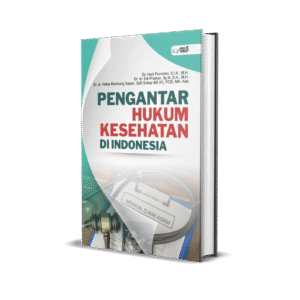 Pengantar Hukum Kesehatan DI Indonesia