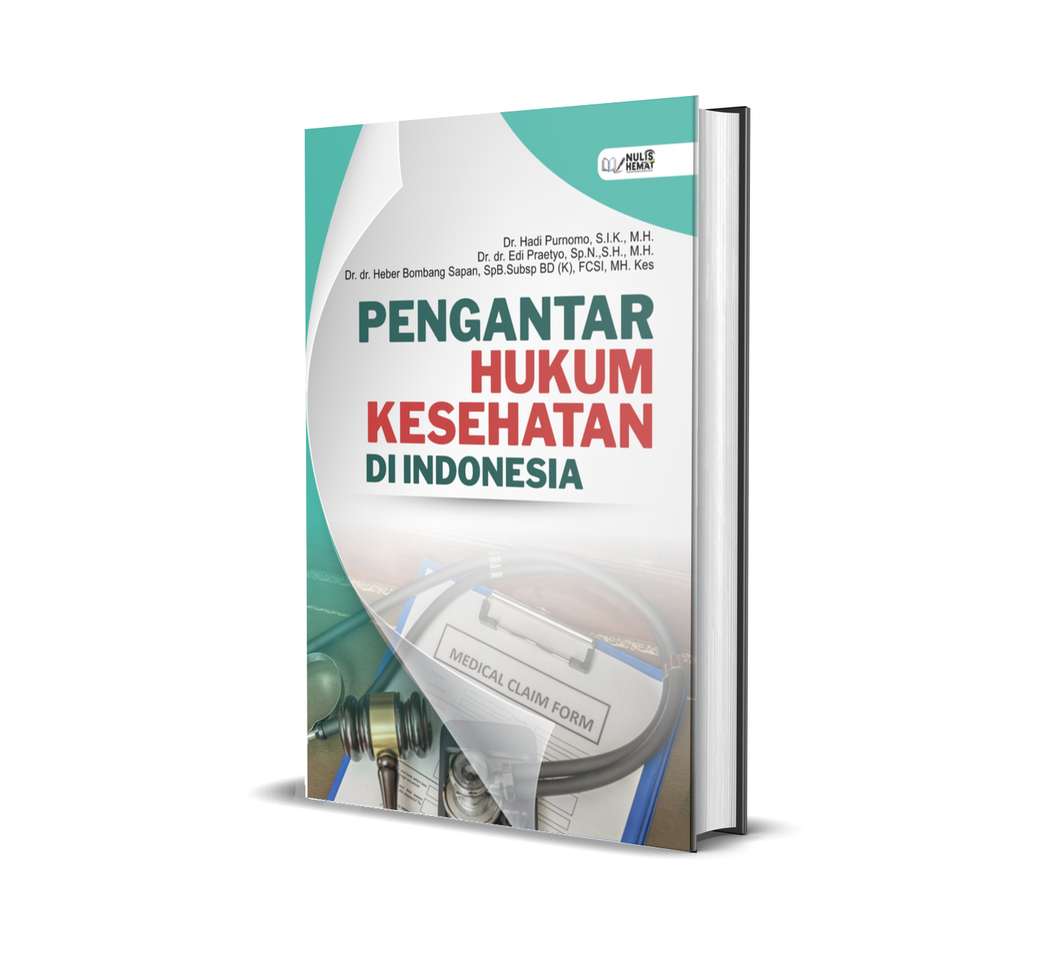Pengantar Hukum Kesehatan DI Indonesia