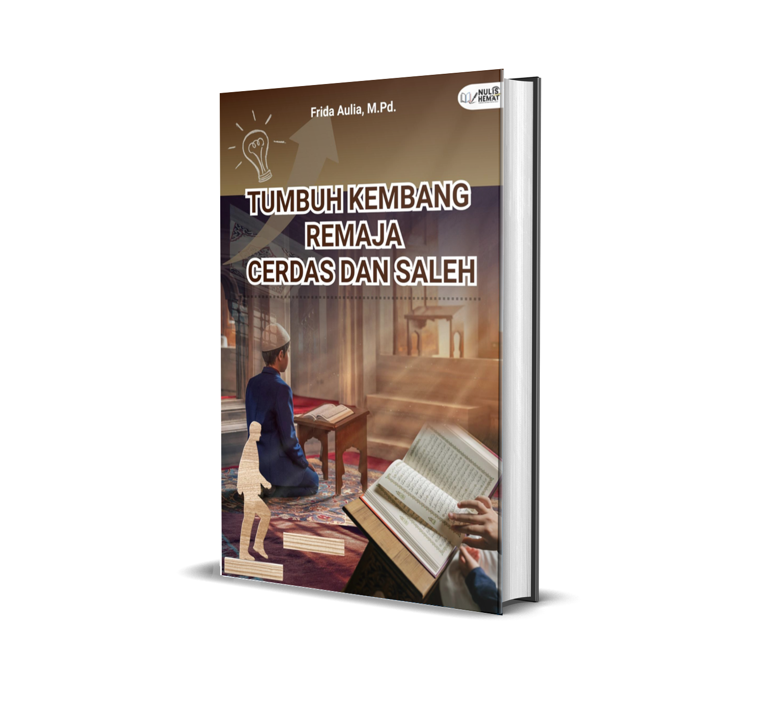 Tumbuh Kembang Remaja Cerdas Dan Saleh