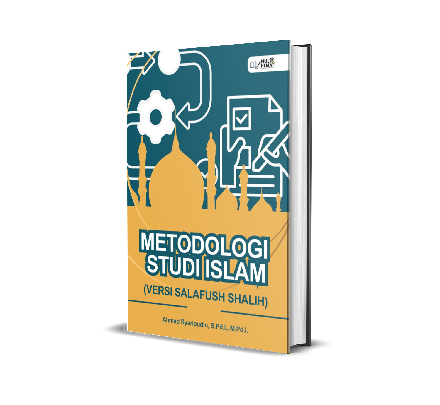 Metodologi Studi Islam (Versi Salafush SHALIH)