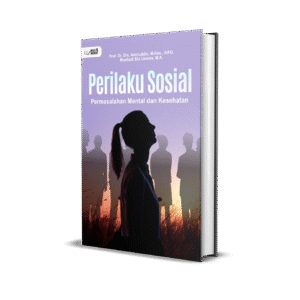 Perilaku Sosial Permasalahan Mental dan Kesehatan