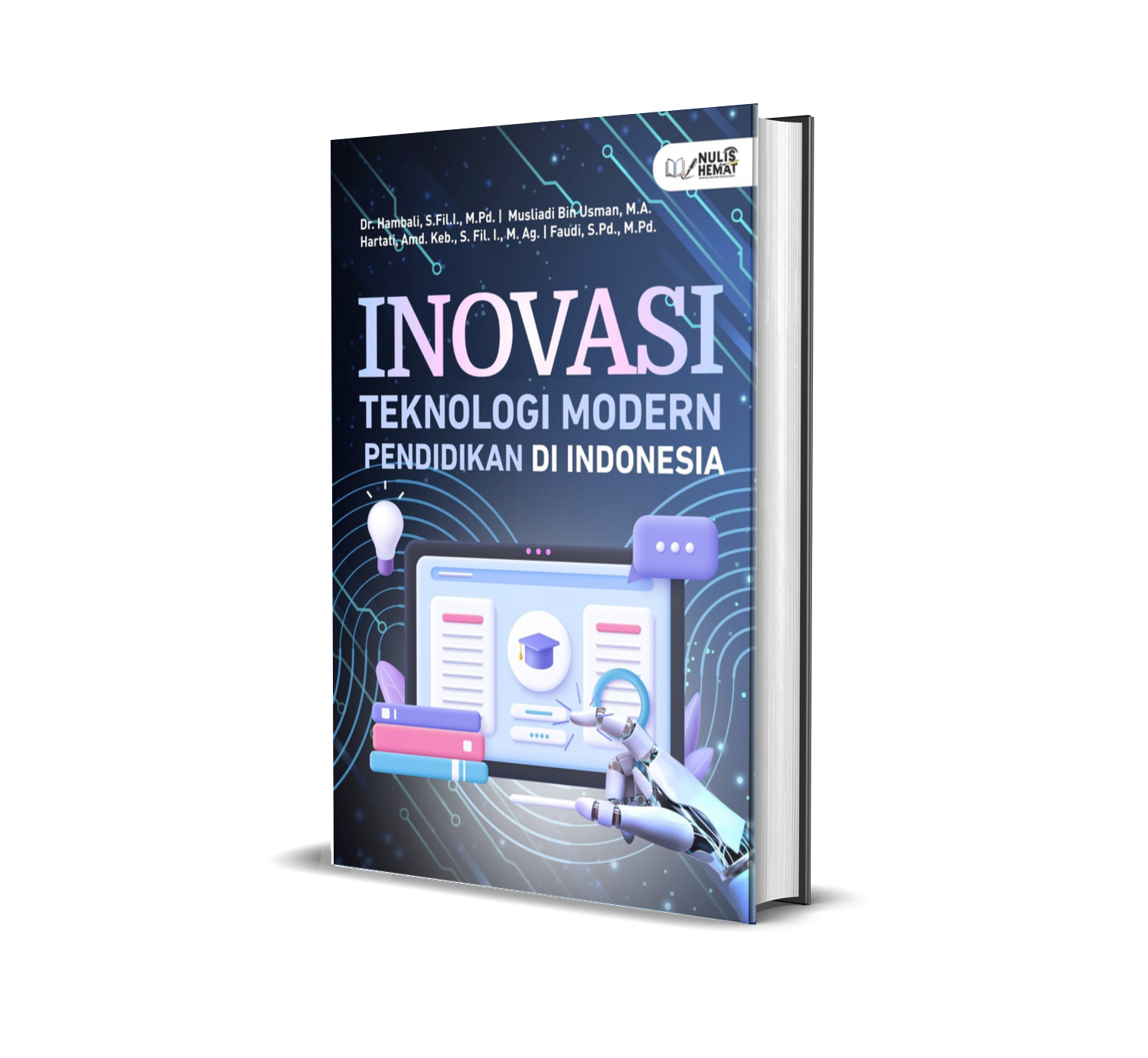 INOVASI TEKNOLOGI MODERN PENDIDIKAN DI INDONESIA