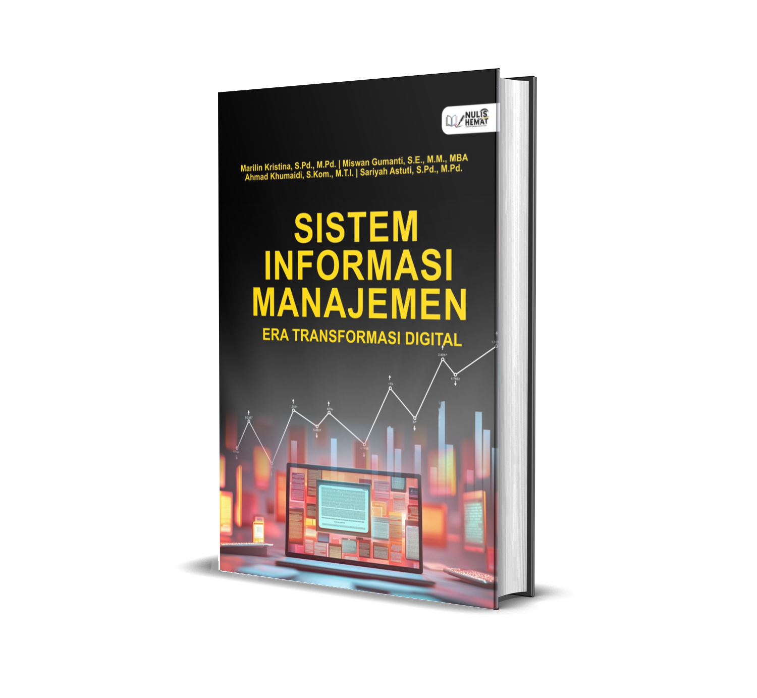 SISTEM INFORMASI MANAJEMEN ERA TRANSFORMASI DIGITAL
