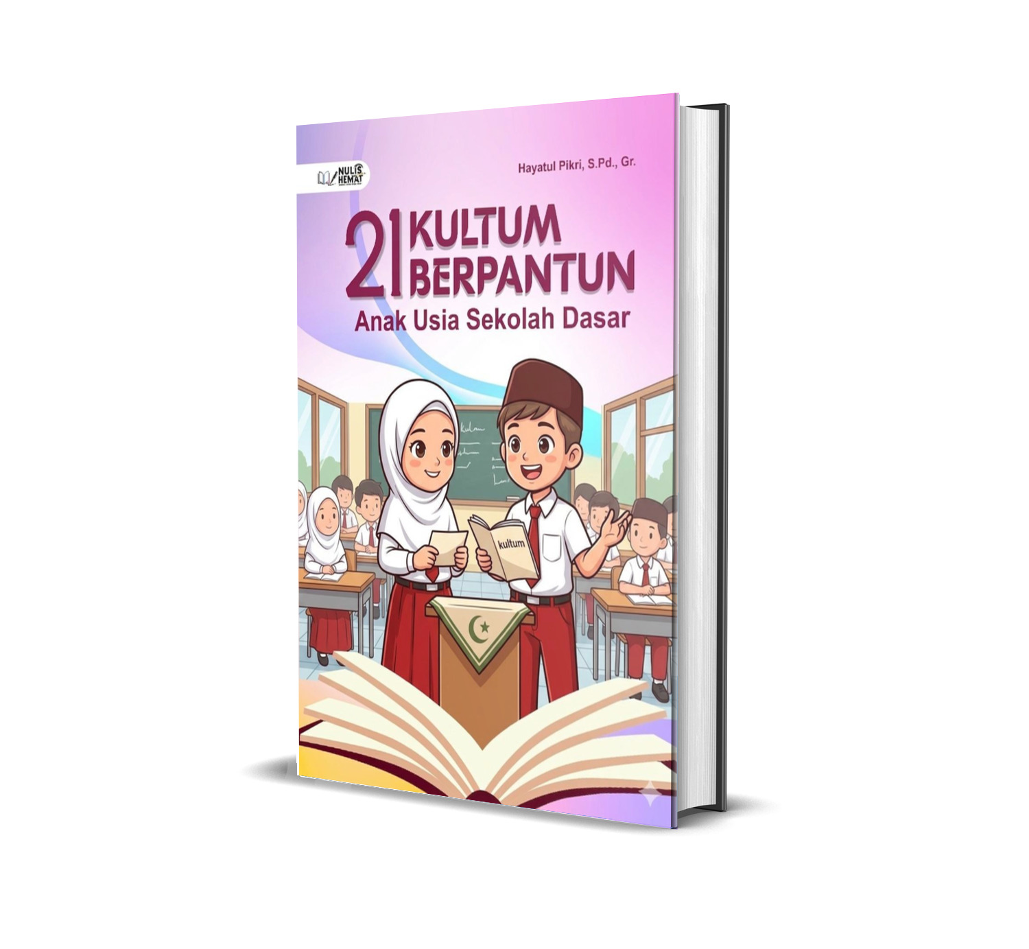 21 KULTUM BERPANTUN ANAK USIA SEKOLAH DASAR