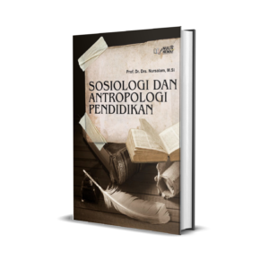 SOSIOLOGI DAN ANTROPOLOGI PENDIDIKAN