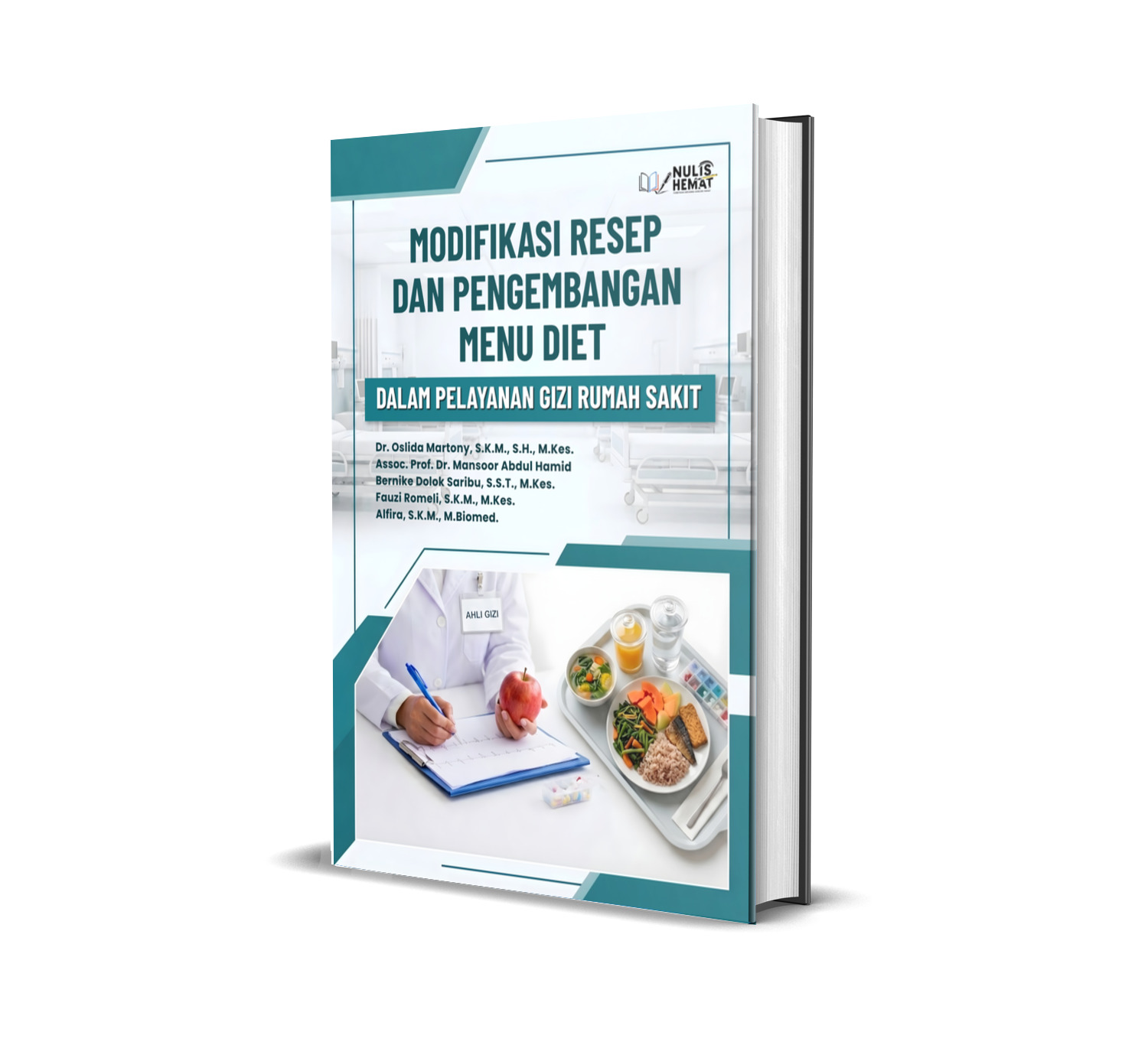 MODIFIKASI RESEP DAN PENGEMBANGAN MENU DIET DALAM PELAYANAN GIZI RUMAH SAKIT
