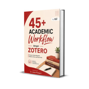 45+ ACADEMIC WORKFLOW DENGAN ZOTERO
