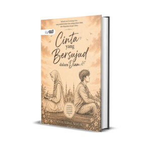 CINTA YANG BERSUJUD DALAM DIAM