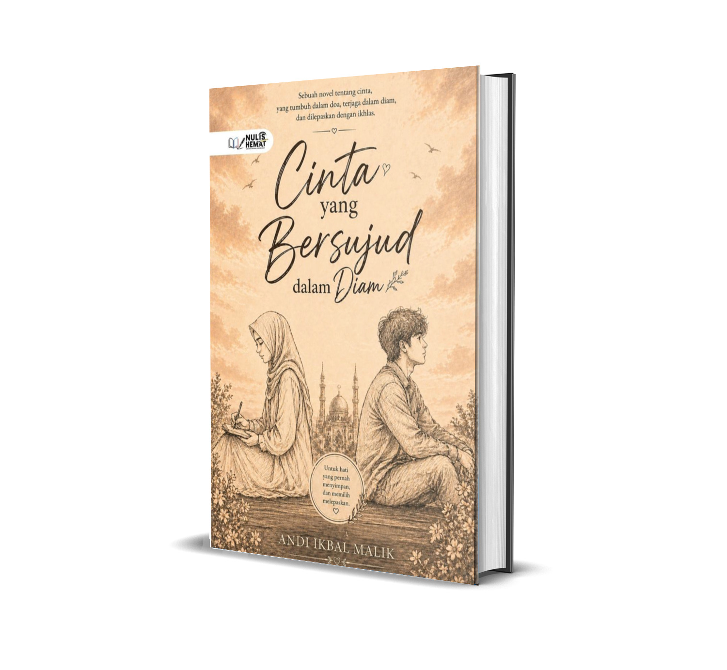 CINTA YANG BERSUJUD DALAM DIAM