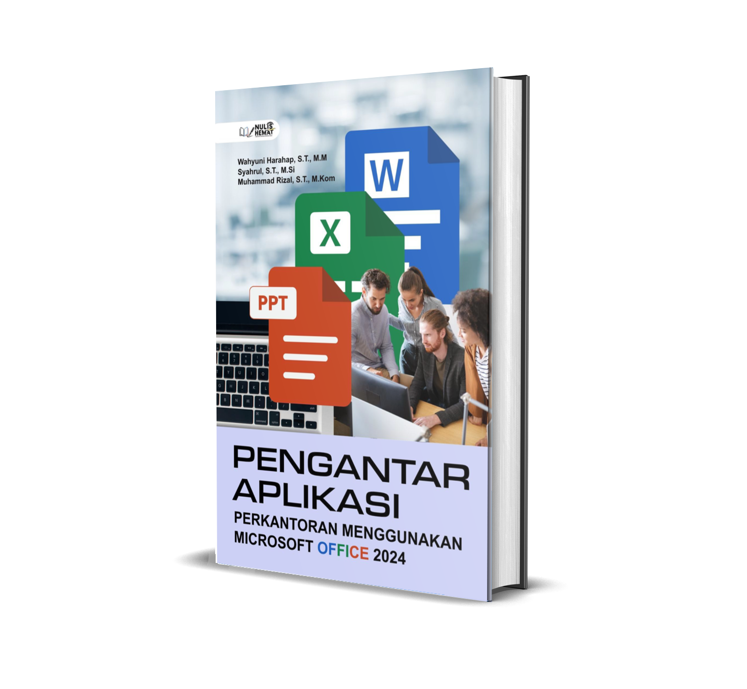 PENGANTAR APLIKASI PERKANTORAN MENGGUNAKAN MICROSOFT OFFICE 2024