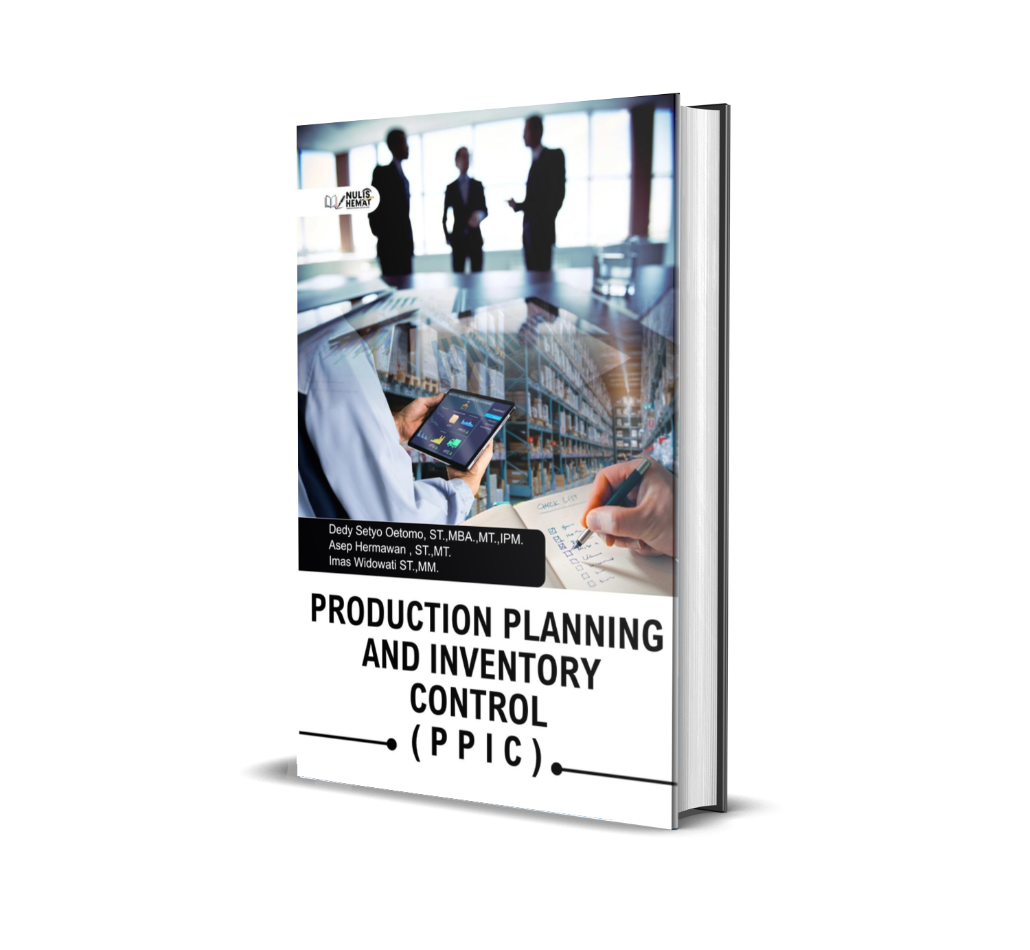 PRODUCTION PLANNING AND INVENTORY CONTROL (PPIC)