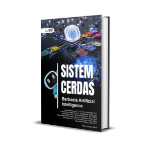 SISTEM CERDAS BERBASIS ARTIFICIAL INTELLIGENCE