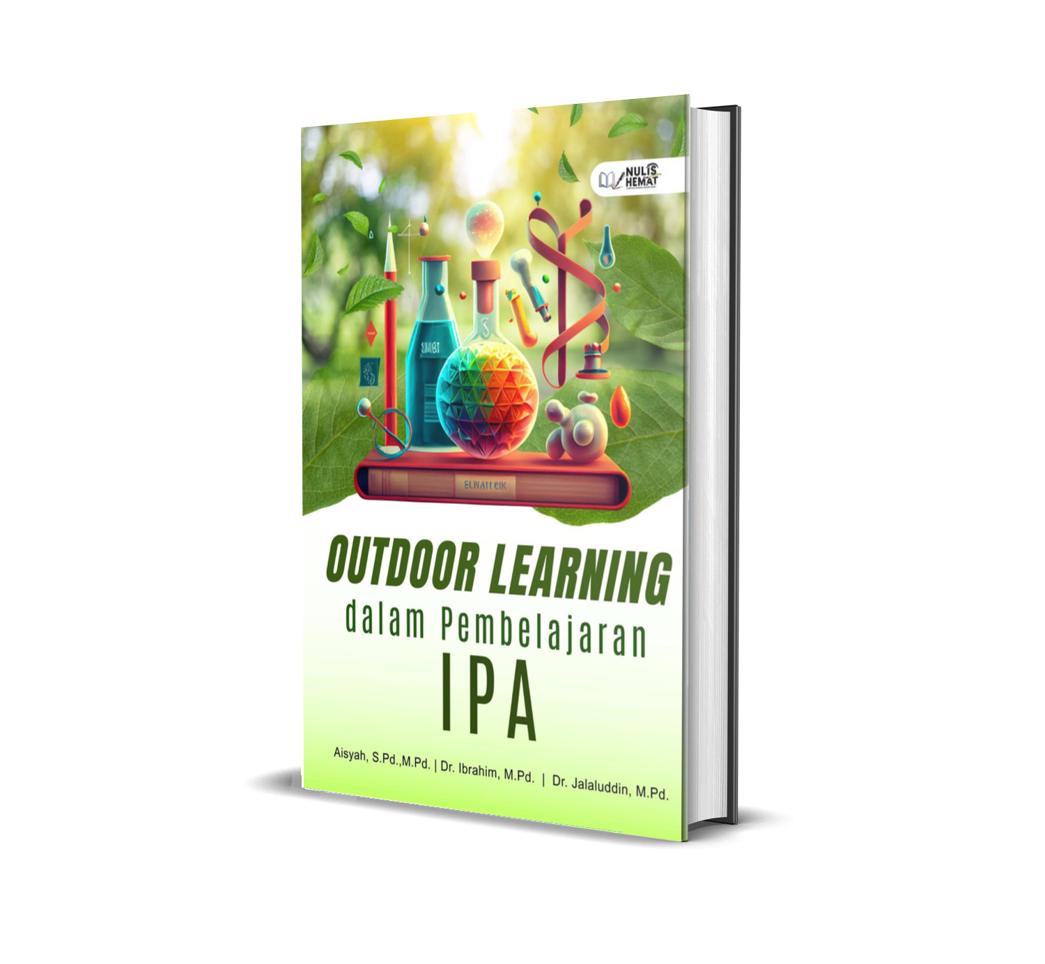 OUTDOOR LEARNING DALAM PEMBELAJARAN IPA