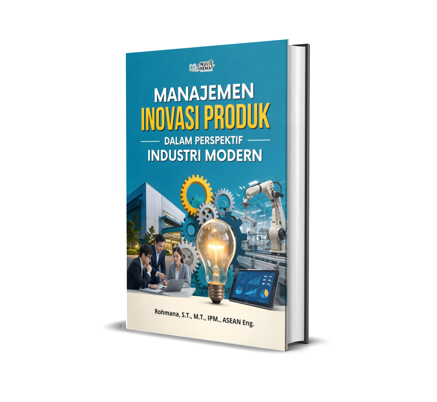 MANAJEMEN INOVASI PRODUK DALAM PERSPEKTIF INDUSTRI MODERN