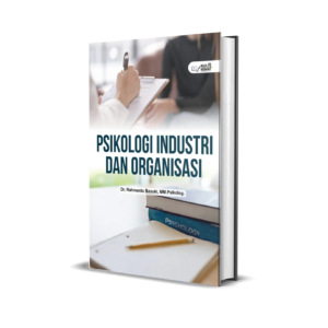 PSIKOLOGI INDUSTRI DAN ORGANISASI