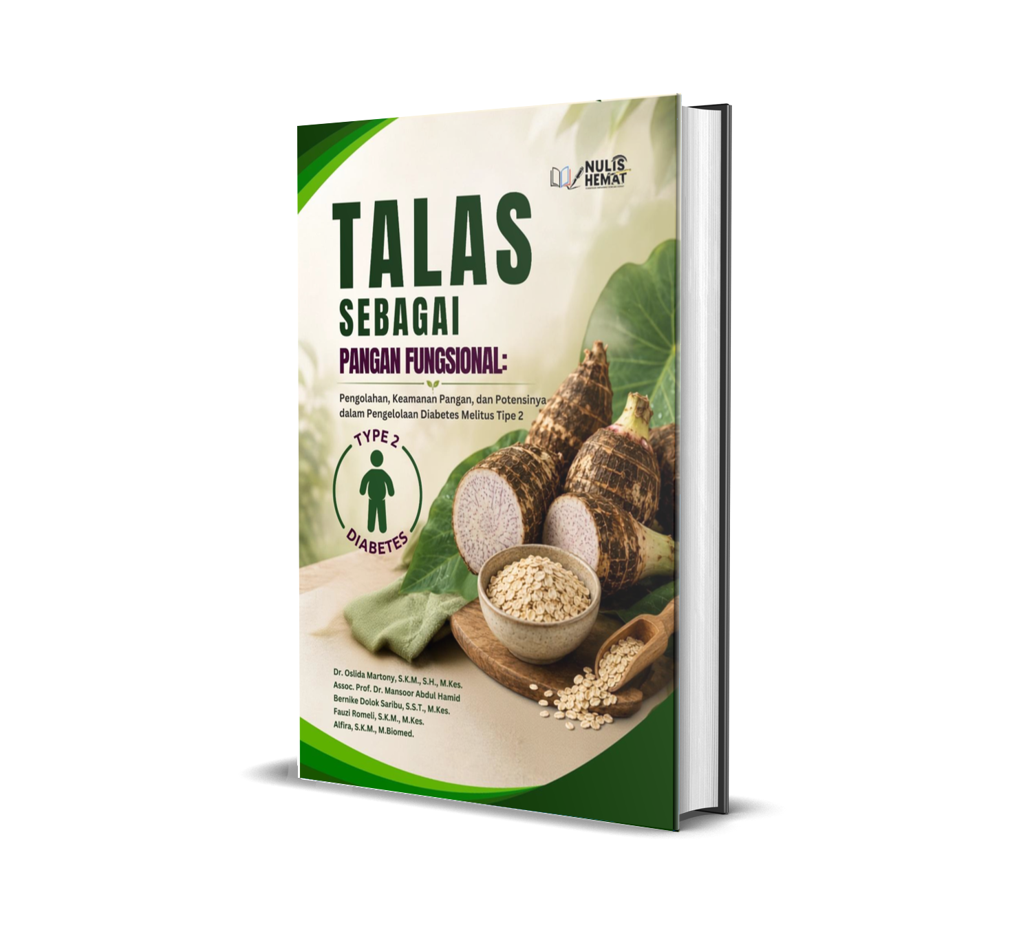 TALAS SEBAGAI PANGAN FUNGSIONAL: Pengolahan, Keamanan Pangan, dan Potensinya dalam Pengelolaan Diabetes Melitus Tipe 2