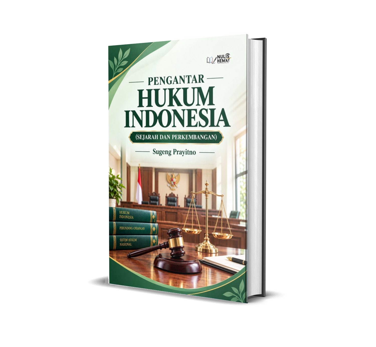 PENGANTAR HUKUM INDONESIA (SEJARAH DAN PERKEMBANGAN)