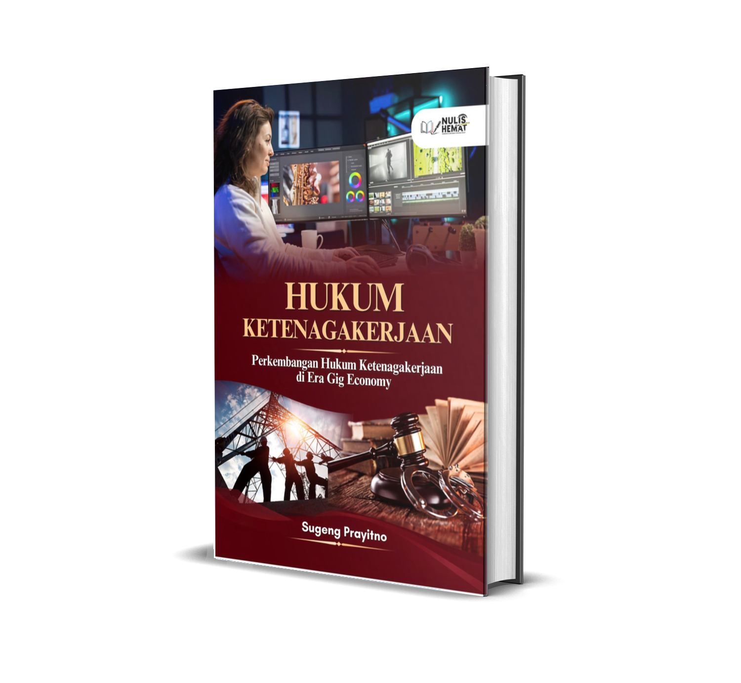 HUKUM KETENAGAKERJAAN : Perkembangan Hukum Ketenagakerjaan di Era Gig Economy