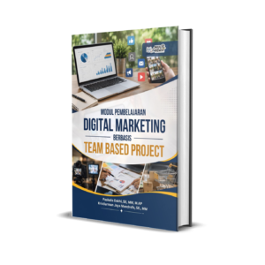 MODUL PEMBELAJARAN DIGITAL MARKETING BERBASIS TEAM BASED PROJECT