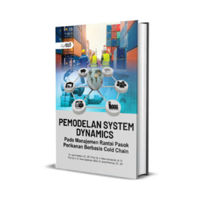 PEMODELAN SYSTEM DYNAMICS PADA MANAJEMEN RANTAI PASOK PERIKANAN BERBASIS COLD CHAIN