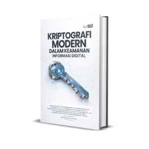 KRIPTOGRAFI MODERN DALAM KEAMANAN INFORMASI DIGITAL