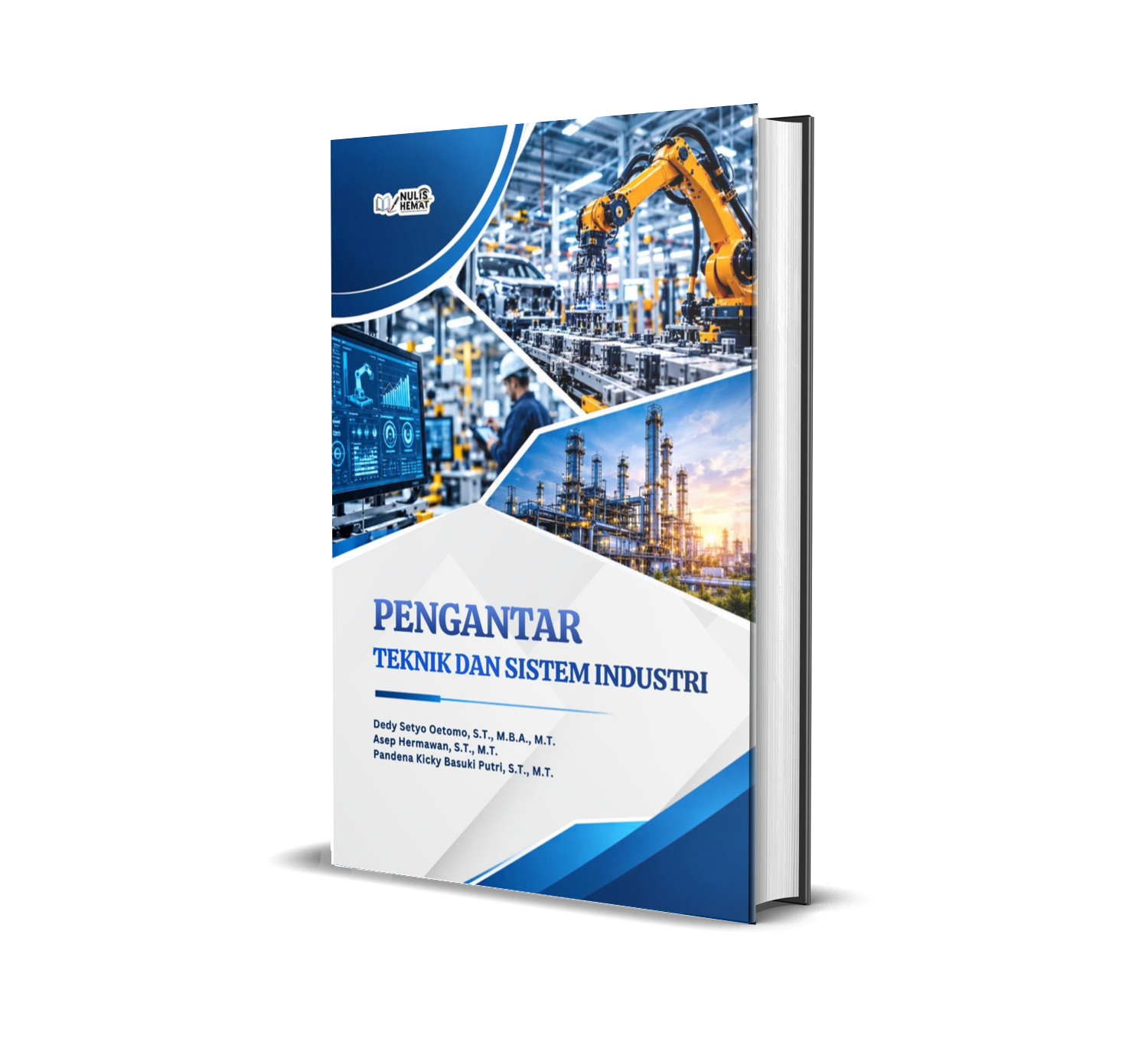 PENGANTAR TEKNIK DAN SISTEM INDUSTRI