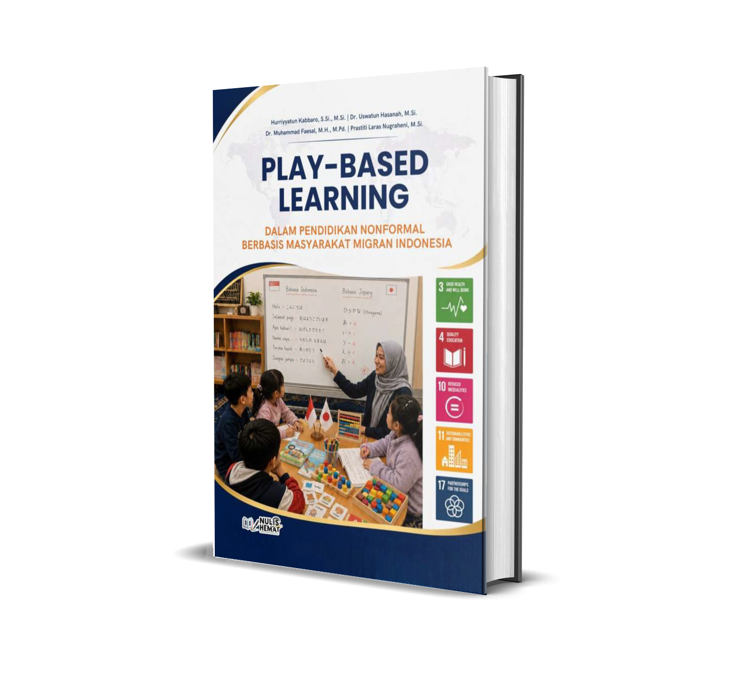 PLAY-BASED LEARNING dalam Pendidikan Nonformal Berbasis Masyarakat Migran Indonesia